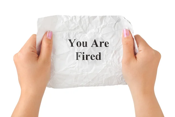 Hands and paper You Are Fired — Stock Photo, Image
