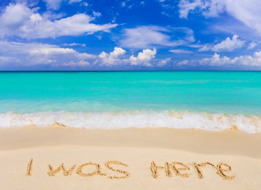 Words I Was Here on beach clipart