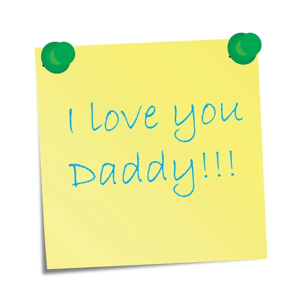 I love you Daddy! — Stock Vector