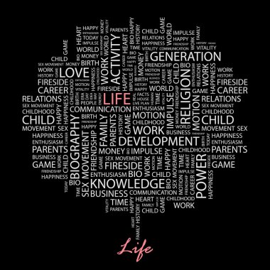 LIFE. Word collage on black background. clipart