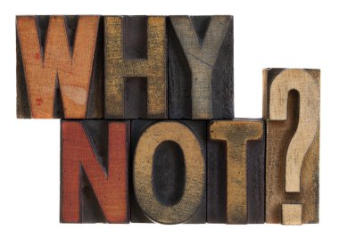 Why not? Vintage letterpress wood type clipart