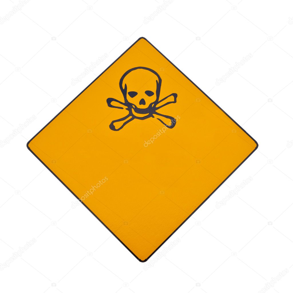 Skull and crossbones warning sign