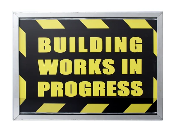 Obras de construção em sinal de progresso — Fotografia de Stock